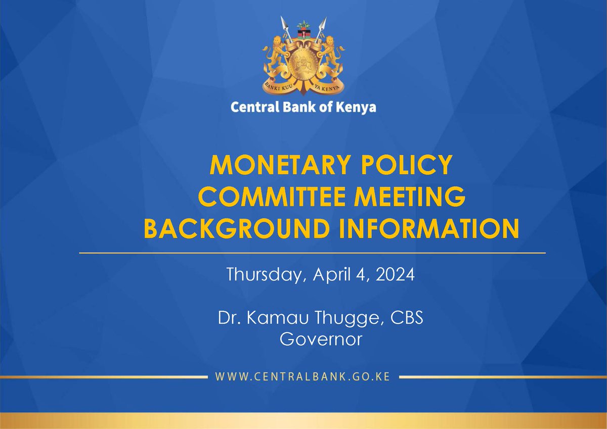 Background data for the April 2024 Monetary Policy Committee Meeting. You can download the full presentation at centralbank.go.ke/uploads/presen…