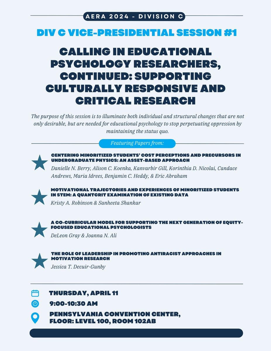 Make sure to add this upcoming Div C featured Vice-Presidential Session to your calendar! Calling in Educational Psychology Researchers, Continued: Supporting Culturally Responsive and Critical Research Journeys. Thu., April 11 - 9:00-10:30 am Conv. Ctr., Level 100, Room 102AB