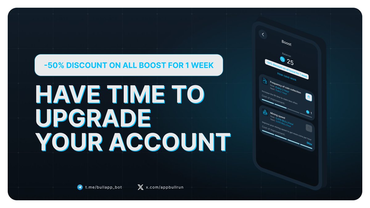 We are glad to see each of you and get a gift -50% discount for all Boost for 1 week 😎

This is your chance to upgrade your account with -50% discount.

How do I get more BULL?
- Regularly click Claim in app t.me/bullapp_bot
- Invite your friends via your link 
- Post