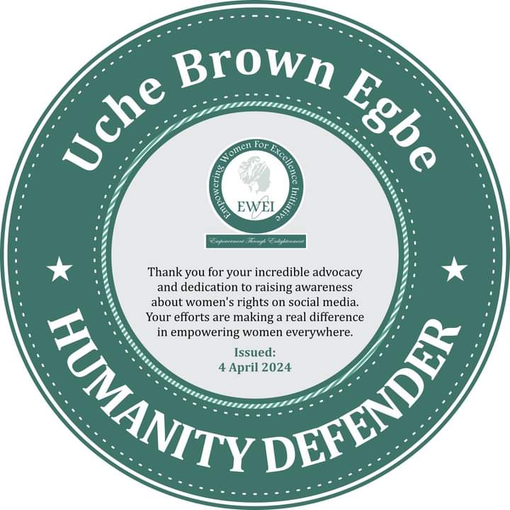 Honoured to be recognised as a Humanity Defender by @eweinigeria This recognition celebrates my advocacy and adeptness in content creation through social media, amplifying awareness on women's rights. I am grateful that my efforts are contributing to the empowerment of women.