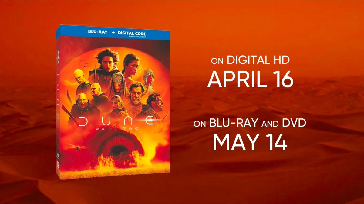 COMING SOON: From #WarnerBros, be prepared to add one of the most unforgettable sci-fi adventures to your home video collection. #DunePartTwo. Coming April 16th to Digital HD. Coming May 14th to Blu-Ray and DVD.