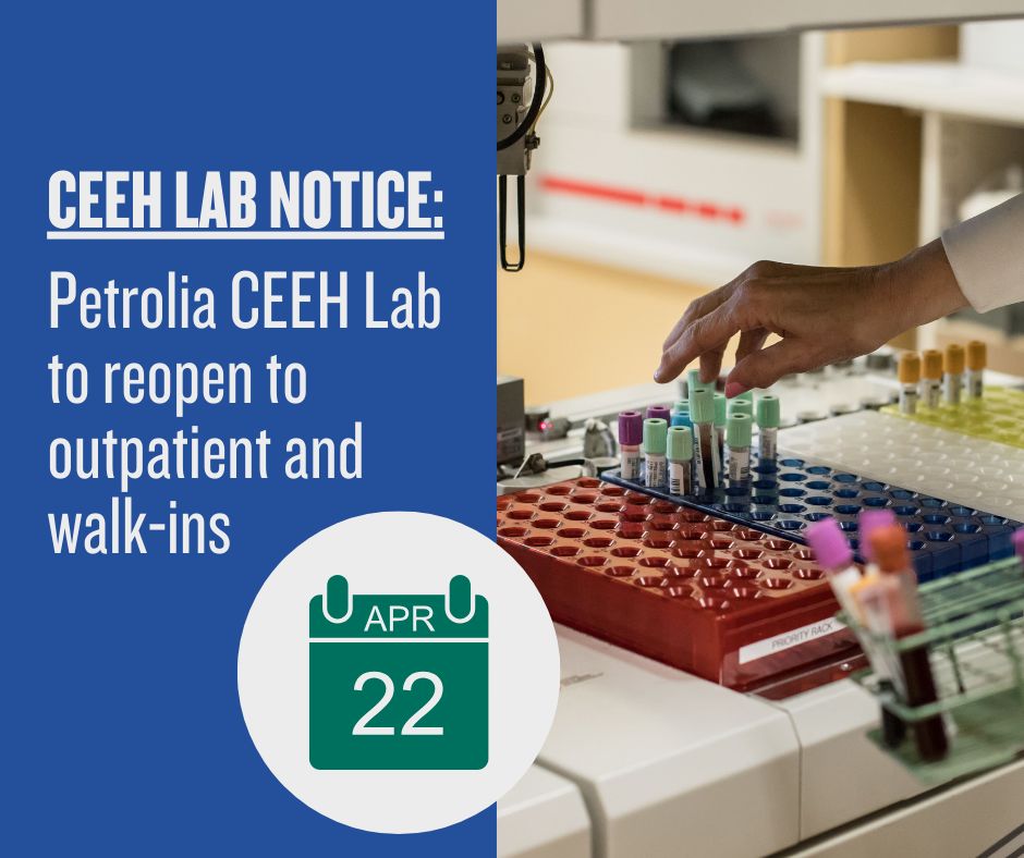 The laboratory located in Petrolia at Charlotte Eleanor Englehart Hospital (CEEH) of Bluewater Health will reopen to outpatient and walk-in appointments on Monday, April 22, 2024. We appreciate the community's understanding as we have worked to restore outpatient lab services.