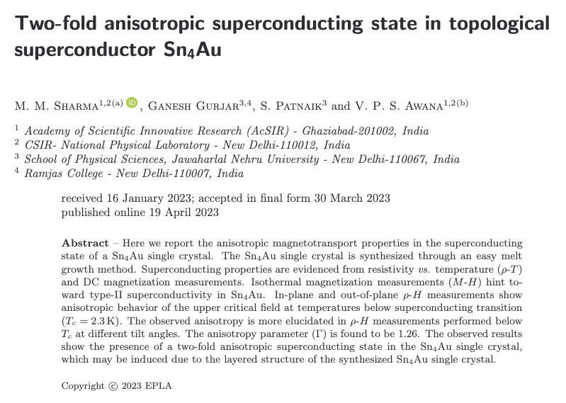 Two-fold anisotropic superconducting state in topological superconductor Sn(4)Au by M. M. Sharma, Ganesh Gurjar, S. Patnaik and V. P. S. Awana - @AcSIR_India @CSIR_NPL @JNU_official_50 @OfficialRamjas 👉 vu.fr/EEEMR