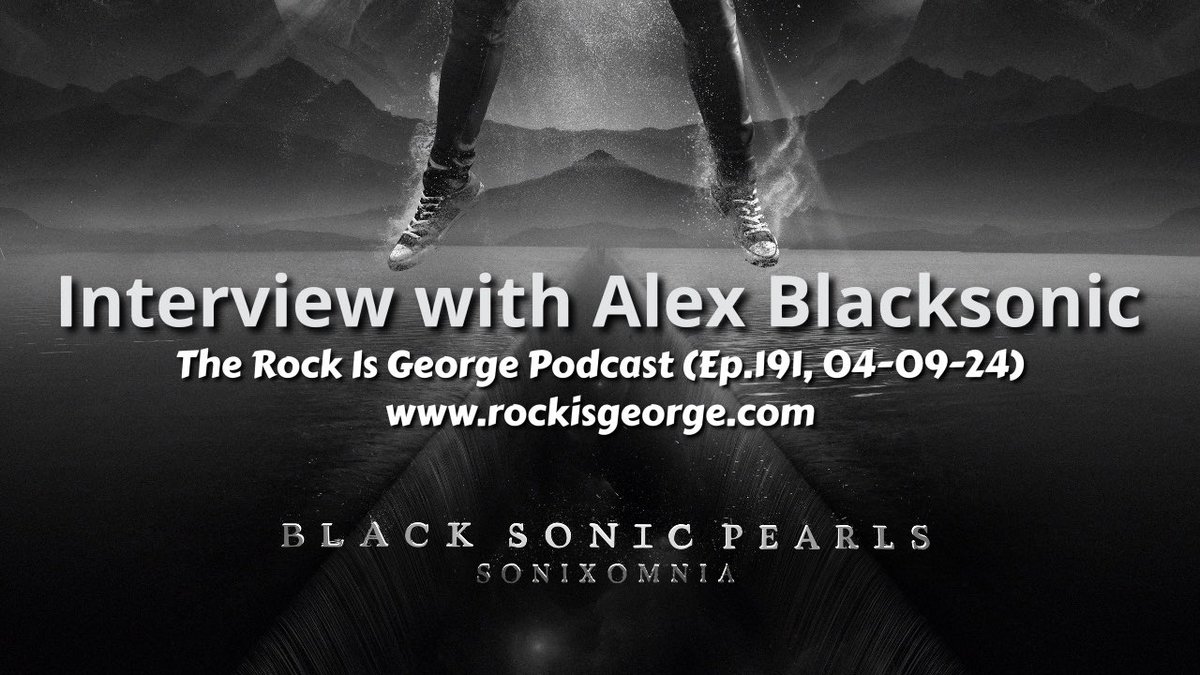 Interview with ALEX BLACKSONIC of BLACK SONIC PEARLS (Ep.191, 04-09-24) youtu.be/G6B1dNc8dpc?si… via @YouTube #rockisgeorgepodcast #blacksonicpearls #alexblacksonic #sonixomnia #hardrock #postgrunge #grunge #alternative #alternativerock #altrock #newmusic #newalbum