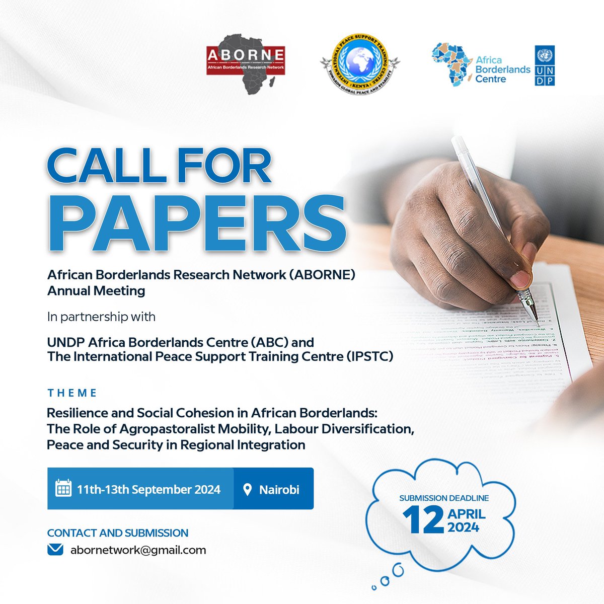 🚨 Reminder: The ABORNE Annual Meeting call for papers is approaching fast! 📅 Don't miss your chance to contribute to discussions on Resilience &amp; Social Cohesion in African Borderlands. Submit by April 12, 2024. Join us in Nairobi, 11-13 Sep 2024. #ABORNE2024