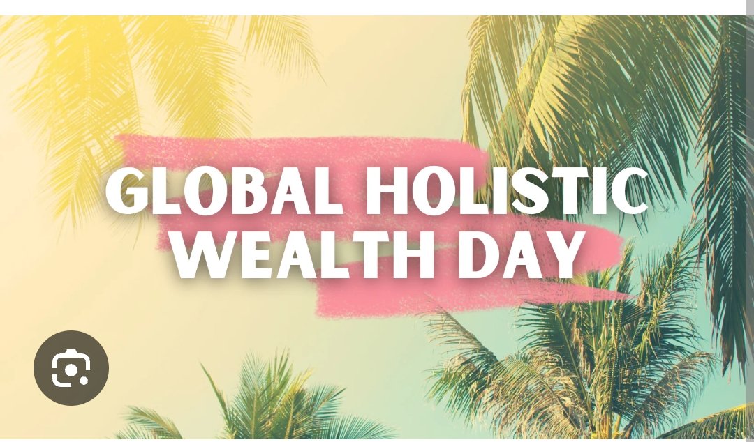 #GlobalHolisticWealthDay