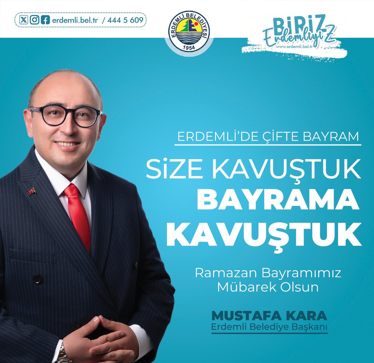 Sevgili Hemşehrilerim, Bu bayram çifte bayram yaşıyoruz. Erdemlimizde hem sizlere hem de Ramazan Bayramı’na kavuşmanın sevinci içindeyiz. Paylaşmanın hazzını, hatırlamanın güzelliğini yaşayacağımız nice bayramlara kavuşmak dileğiyle. Ramazan Bayramımız Mübarek Olsun.