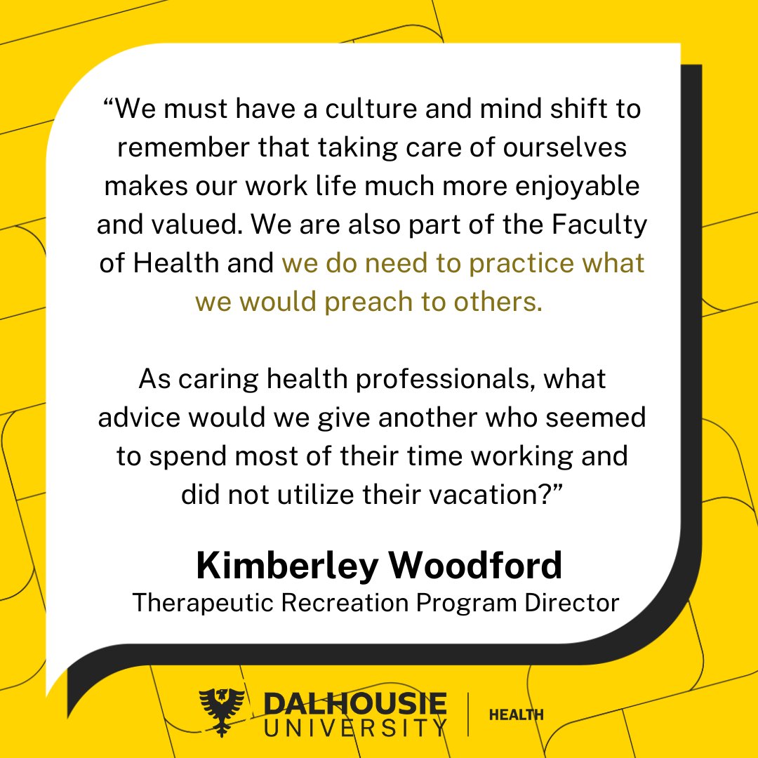 Kimberley Woodford, Program Director of @Dal_HAHP's @DalRecreation reminds us of the importance of practicing what we preach as health professionals and taking vacation days - or at the very least - giving yourself meaningful breaks throughout the day. bit.ly/3VQWCLi