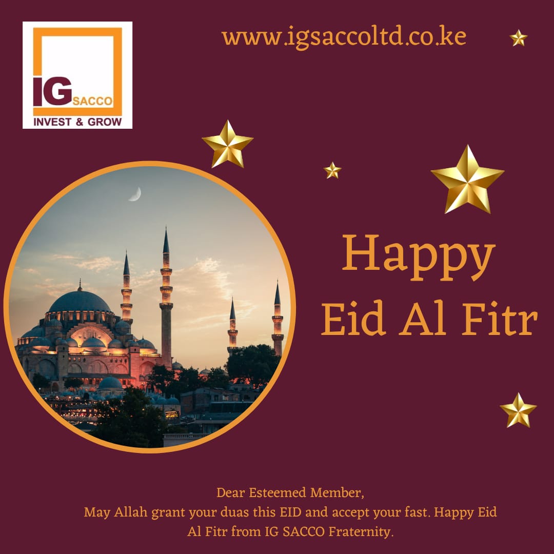 Eid Mubarak! 🌙🕌 May this joyous occasion of Eid ul Fitr bring blessings, unity, and happiness to all members of IG Sacco! 🌟🎉 Our offices will remain closed on 10TH April 2024 and reopen on 11TH April 2024 #Eid#IGSACCO