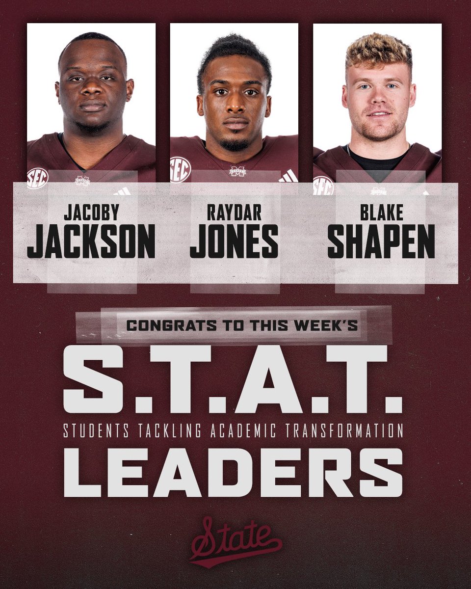 Congrats to this week’s @HailStateStudy S.T.A.T. Leaders! @BShapen @_tygotit @JacobyJackson75 #HailState