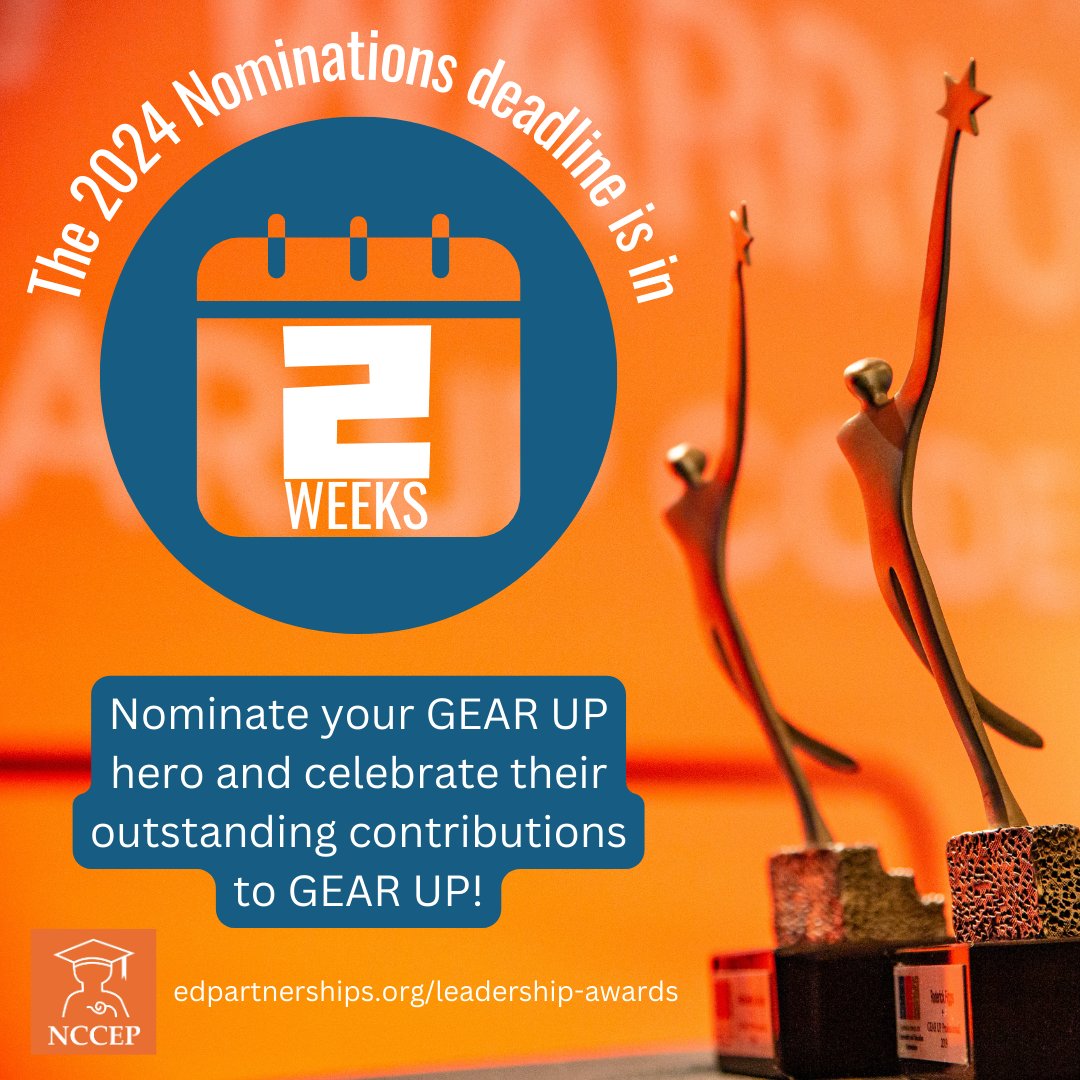 The countdown is on! You have 2 WEEKS to nominate your #GEARUPworks hero for the 2024 Leadership Awards! 🏆 A dedicated family leader 🏆 An inspiring student 🏆 A hardworking professional Now is the time to recognize their contributions: edpartnerships.org/leadership-awa…