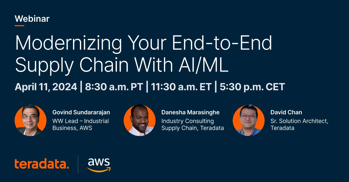 Join Teradata and @awscloud on April 11 for an insightful 30-minute webinar on how artificial intelligence and machine learning (AI/ML) can help you get end-to-end visibility into your supply chain. ms.spr.ly/6018cFCHg #TeradataAWSPartnership #TeradataAWS