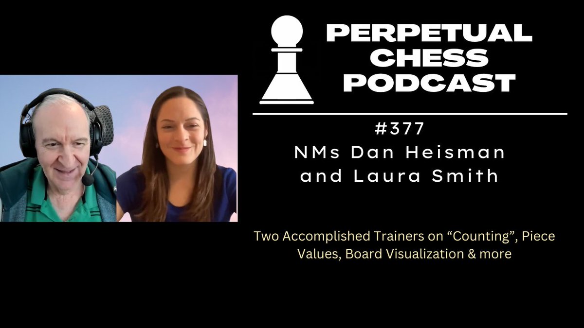 New Perpetual Pod! @lauraloveschess and @danheisman talk: - Lesser Known Chess Concepts like Counting, Reinfeld Values & something called a Floobly - Laura's Recent OTB comeback - Book recs, vizualization advice, more!