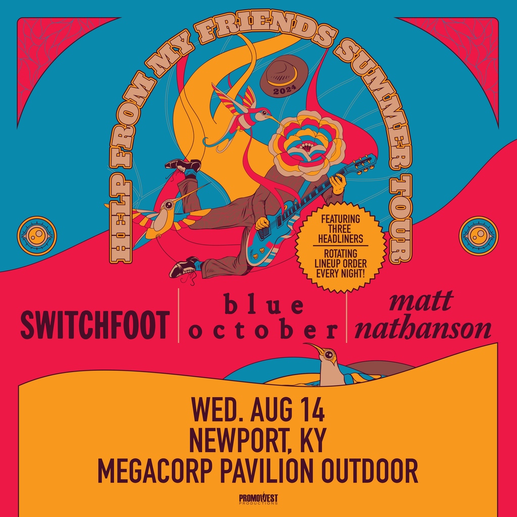 🙌 NEW SHOW 🙌 🎶 @Switchfoot / @blueoctober / @mattnathanson – Help From My Friends Tour 2024 🗓 August 14th, outdoor show! 🎫 Promoter presale begins Wednesday with code HELP 🔗 promowestlive.com/cincinnati/meg…
