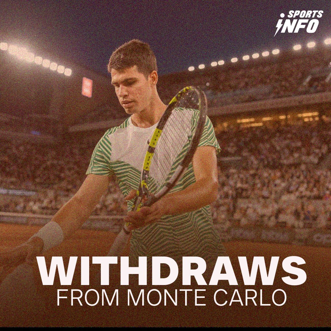 🚨 Carlos Alcaraz withdraws from Monte-Carlo.

#carlosalcaraz #withdraw #montecarlomasters #Sportsinfotennis