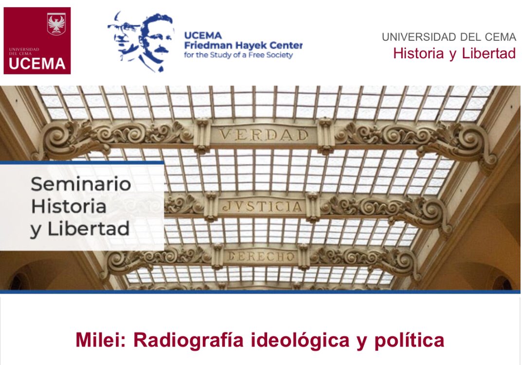 Estimados el próximo viernes 12 a las 13hs de Argentina  (vía zoom) en el Seminario Historia y Libertad de <a href="/UCEMA_edu/">UCEMA</a> @josebenegas hablará sobre “Milei: Radiografía ideológica y política”. Inscripción libre y gratuita en ucema.edu.ar/evento/milei-r…