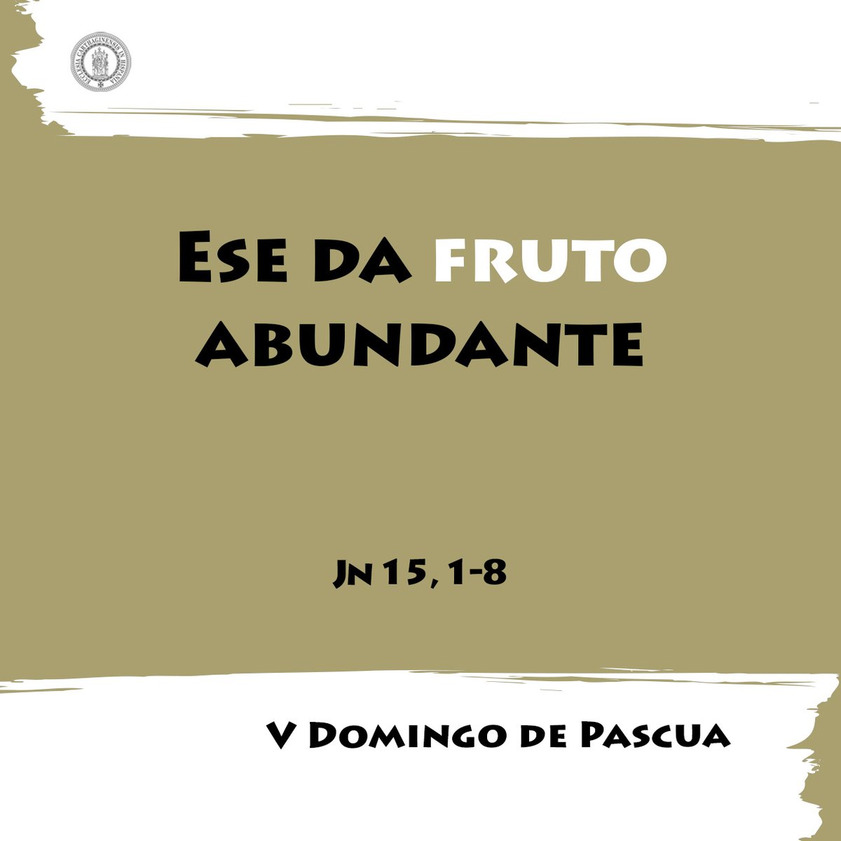 ⚪️ V Domingo de Pascua 📖 «El que permanece en mí y yo en él, ese da fruto abundante». 💭 Debemos vivir unidos a él, igual que el sarmiento a la vid, para así dar fruto.