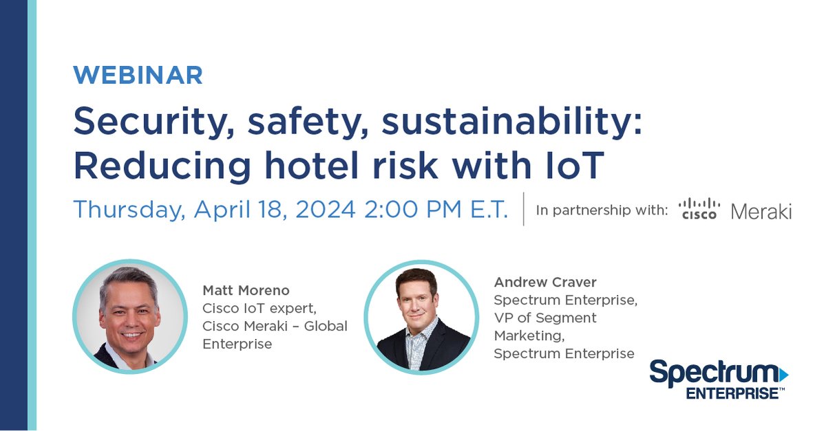 Join hotel technology experts from Spectrum Enterprise and @Meraki as they share real-world examples of how leaders are using smart cameras and sensors to reduce risk, support sustainability efforts and maximize their resources. Register today. ow.ly/NRZu50Rbo09