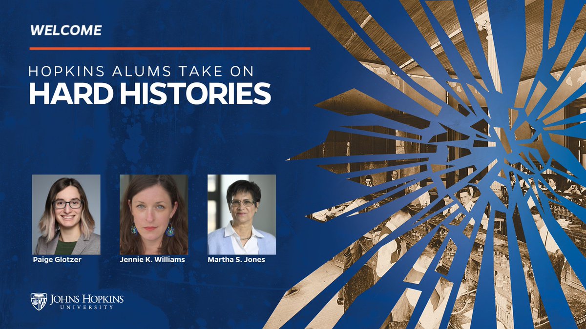 Please join Hard Histories at Hopkins on Monday, April 15 for their event, Hopkins Alums Take On Hard Histories, with @marthasjones_, @APaigeOutofHist, and @drjkwilliams.

Register here: zoom.us/webinar/regist…