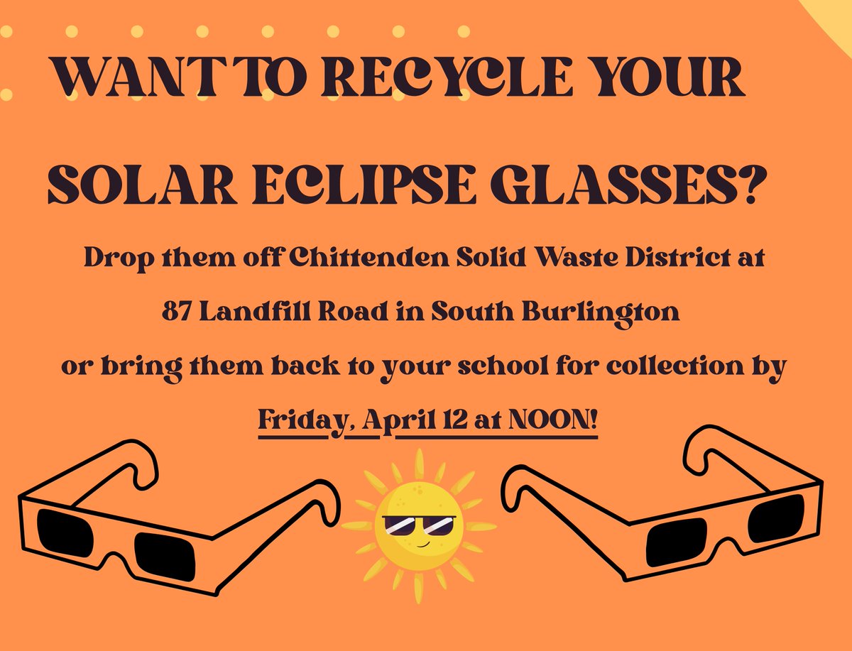 In partnership with <a href="/awb_org/">Astro w/o Borders</a>, <a href="/cswdvt/">CSWD - INACTIVE</a>
is collecting solar eclipse glasses to send glasses to places with upcoming solar events. You can bring the glasses directly to their site in South Burlington or drop them off at your schools by Friday, April 12 at Noon!