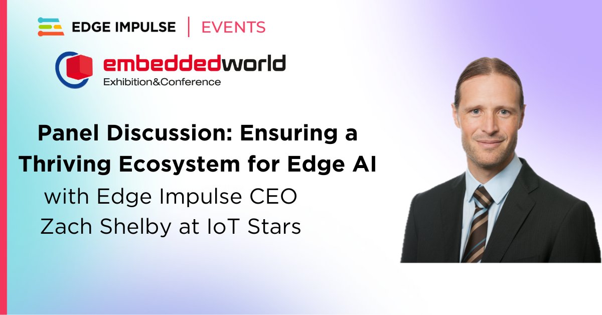 Edge Impulse (@edgeimpulse) on Twitter photo Our CEO <a href="/zach_shelby/">Zach Shelby</a> is joining up with <a href="/Arm/">Arm</a> for a panel discussion "Ensuring a Thriving Ecosystem for Edge AI" during <a href="/iotstars/">IoT Stars ✨</a> at <a href="/embedded_world/">embedded world</a>. Takes place from 6:00 pm–10:00pm at Nuremberg's ZOLLHOF Tech Incubator. Tickets here: hubs.ly/Q02sbbsp0 #edgeai #ew24 Our CEO <a href="/zach_shelby/">Zach Shelby</a> is joining up with <a href="/Arm/">Arm</a> for a panel discussion "Ensuring a Thriving Ecosystem for Edge AI" during <a href="/iotstars/">IoT Stars ✨</a> at <a href="/embedded_world/">embedded world</a>. Takes place from 6:00 pm–10:00pm at Nuremberg's ZOLLHOF Tech Incubator. Tickets here: hubs.ly/Q02sbbsp0 #edgeai #ew24