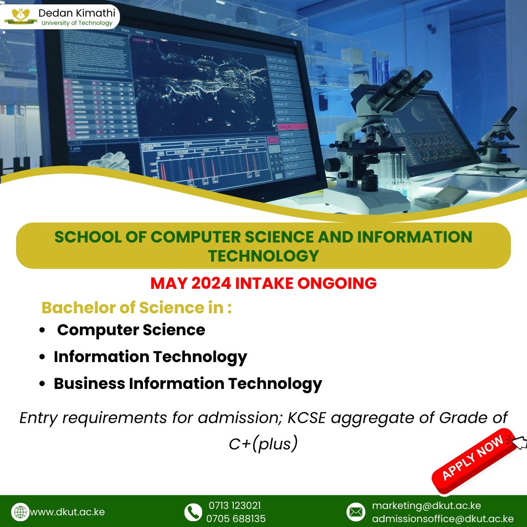 Join Dedan Kimathi University of Technology's School of Computer Science and Information Technology this May 2024 intake and embark on a journey of endless possibilities in the world of technology. 
 #DeKUT #MayIntake #TechEducation  #technology