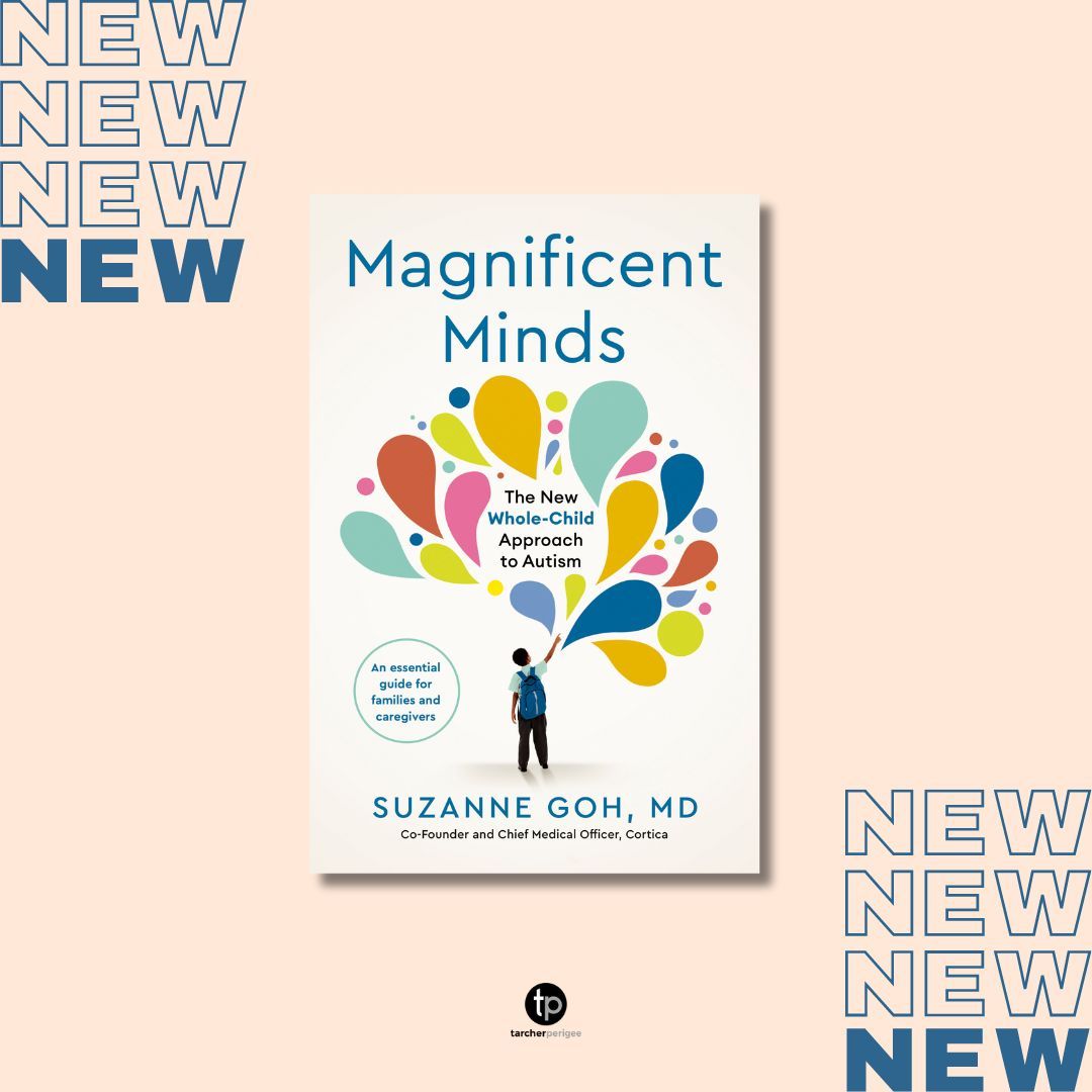 Based on a renowned new model of care that is both comprehensive and research-based, #MagnificentMinds by Dr. Suzanne Goh is an essential resource for understanding all of autism and honoring the uniqueness of every child. Out today! buff.ly/4cmit3f