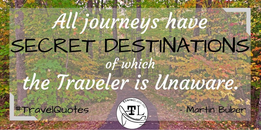 #TravelQuote Tuesday: One thing has proven true time after time: All journey's have secret destinations, of which the traveler is unaware! bit.ly/2L8tb3H #travelquotes