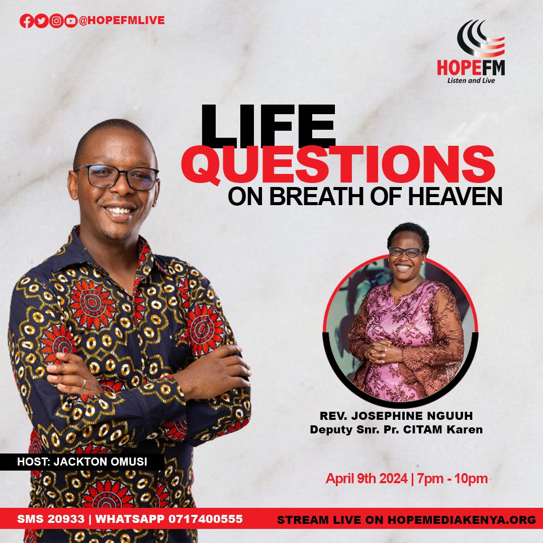 We warmly welcome you to our evening fellowship.
Rev Josephine Nguuh joins us tonight to answer your Life Questions.
Send your question to 20933, WhatsApp. 0717 400555.
#FamilyTuesday
#LifeQuestions
#TakingNewTerritories
#BreathOfHeaven @HopeFMLive