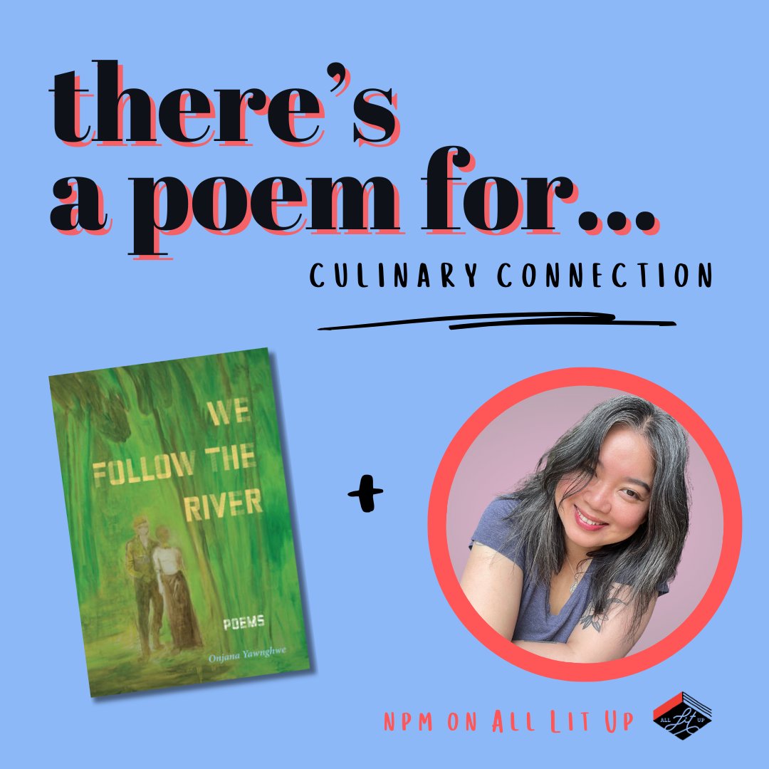 “In the wok / onions sliced transparent / hiss loose electricity / jump-dance like popcorn / fire-wired skin stained turmeric” We share a poem for culinary connection from Onjana Yawnghwe's WE FOLLOW THE RIVER (@caitlinpress) for #alupoemforthat alllitup.ca/theres-a-poem-…