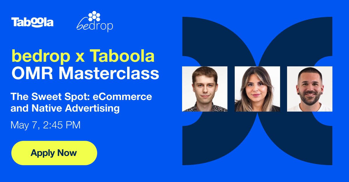 🐝 Join the OMR Masterclass to uncover eCommerce's Sweet Spot with #NativeAdvertising. 🛒

Learn from D2C bran co-founder Florian Bein, #NativeAd expert Alex Damer & Bedrop's Betül Yönak-Bein! Apply for a seat: ow.ly/WeUj50RaoQa