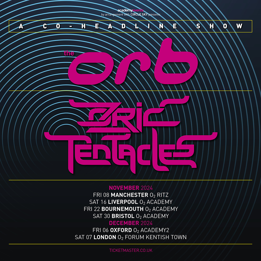 Two giants of underground psych-dance, @Orbinfo + @OZRICSOFFICIAL are on tour. 📆 Fri 8 Nov @O2RitzManc 📆 Sat 16 Nov @O2AcademyLpool 📆 Fri 22 Nov @O2AcademyBmouth 📆 Sat 30 Nov @O2AcademyBris 📆 Fri 6 Dec @O2AcademyOxford 📆 Sat 7 Dec @O2ForumKTown 🎟️👉 amg-venues.com/93EU50R1X1l