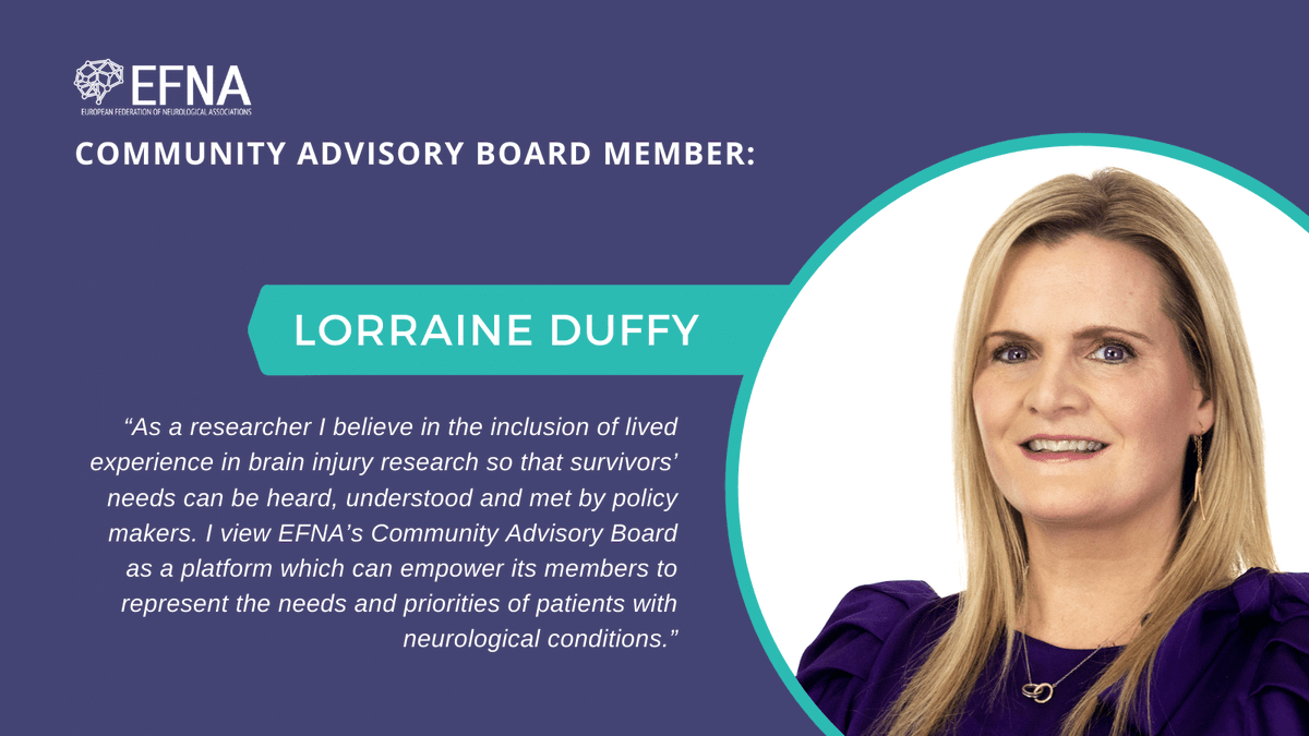 Meet Lorraine Duffy, member of EFNA's Community Advisory Board, who will participate in a series of workshops elevating and applying patient expertise & placing patients on an equal footing among #neurology stakeholders: efna.net/about-us/cab/ #TBI #BrainInjury #advocacy