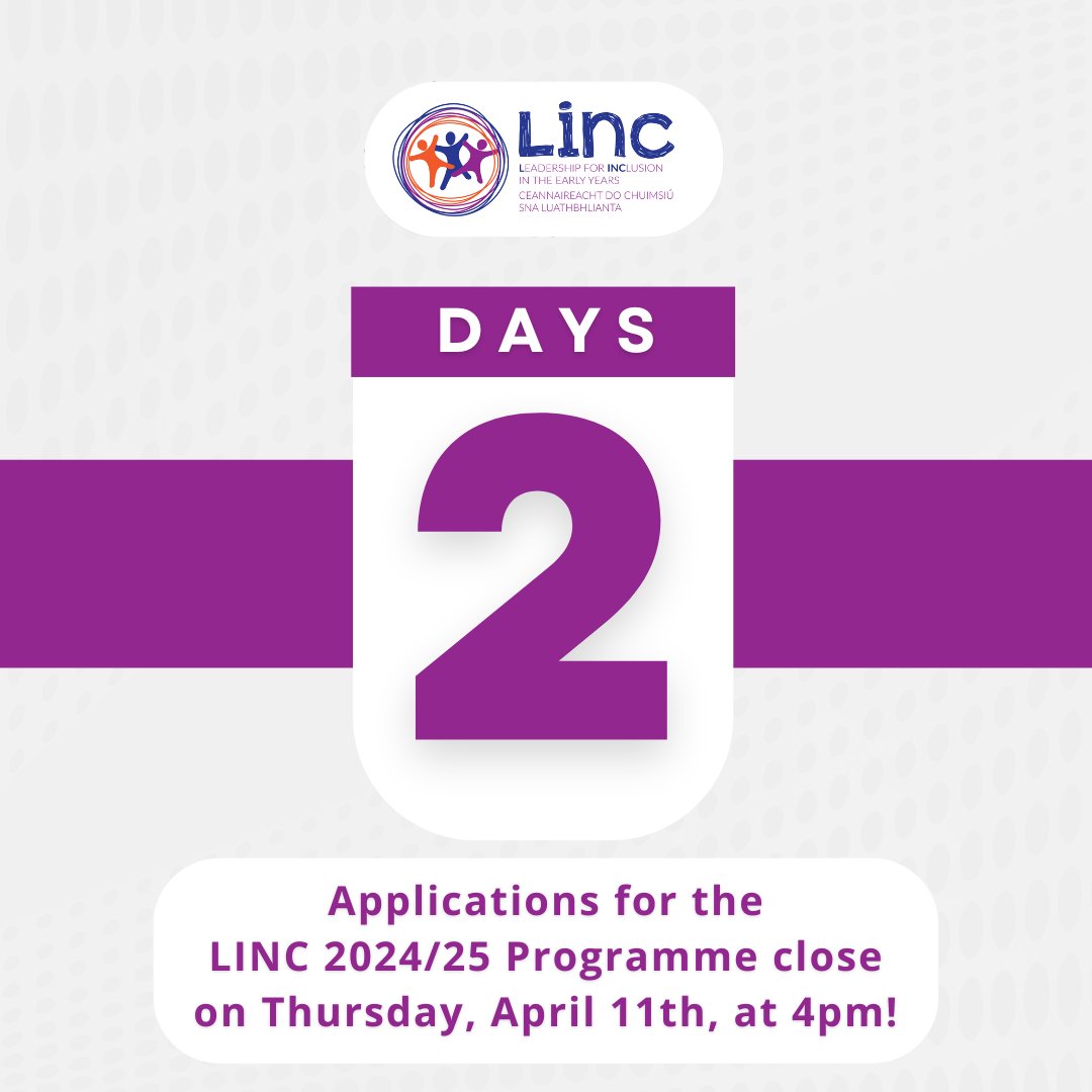 LINC_programme's tweet photo. Hurry! Only 2 days left!🕒
Applications for the LINC 2024/25 Programme close on Thursday, April 11th at 4 pm.

Don't miss out on this opportunity to become an INCO &amp; lead the way in creating inclusive environments.

Apply Now➡️https://t.co/Vob290vUOp

@EarlyChildhdIRL @froebelMU https://t.co/6bwWNU2cM5