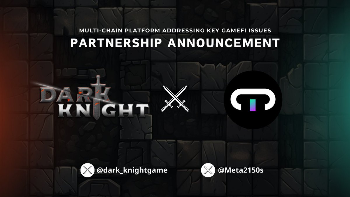PARTNERSHIP ANNOUNCEMENT

<a href="/dark_knightgame/">Dark Knight</a> 🤝 <a href="/Meta2150s/">Meta2150s | Metabot on Solana</a> 

About Meta2150s

Meta2150s is a multi-chain platform, aggregating #GameFi, #NFT, marketplaces, and guilds to address key GameFi issues like island effect, eco fragmentation, and liquidity.

Together, Dark Knight and