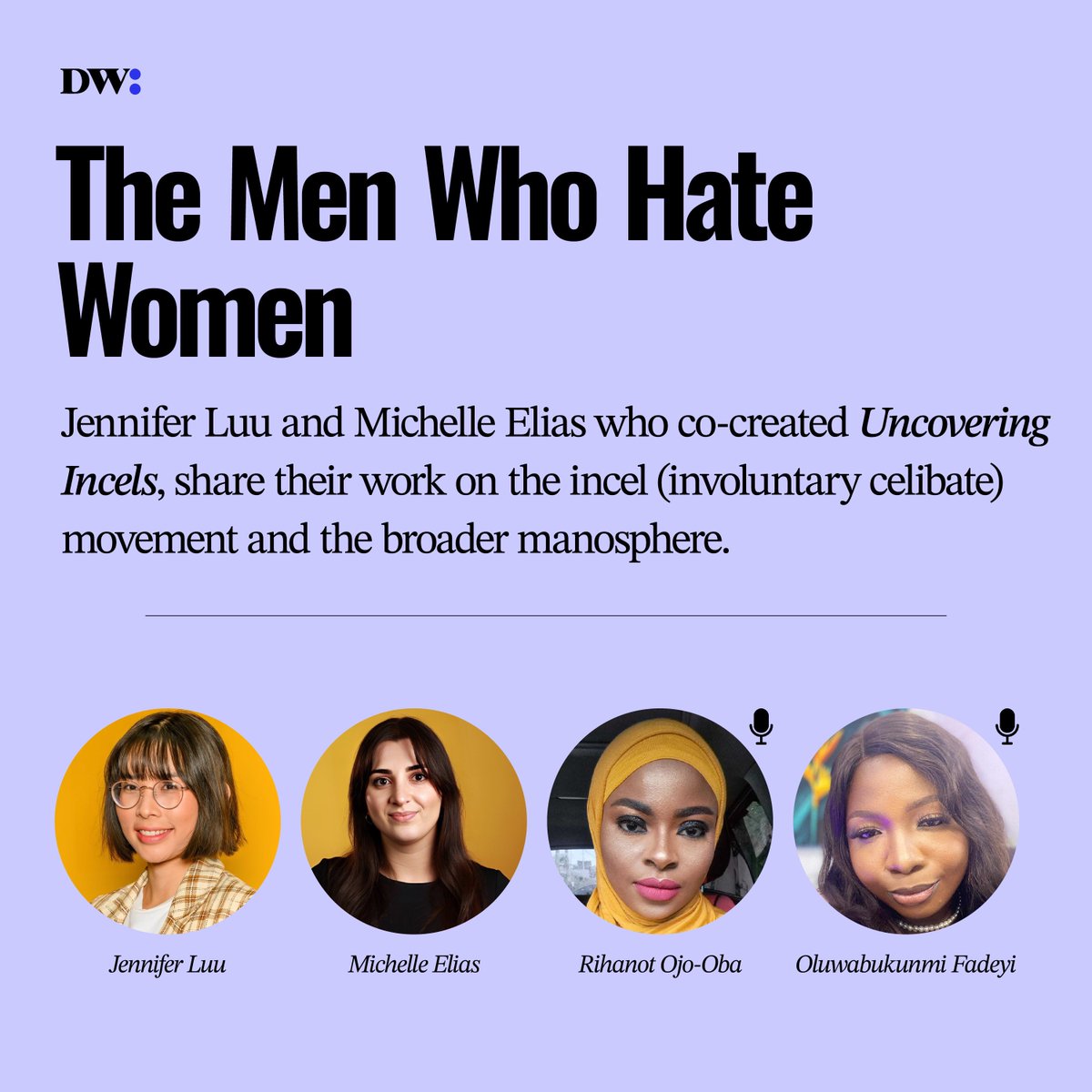 In this episode, Rihanot and Tiaraoluwa speak with Jennifer Luu and Michelle Elias, who co-created Uncovering Incels, an award-winning documentary  exploring the hidden world of incels and the broader manosphere.

Through their research, they reveal the disturbing connections