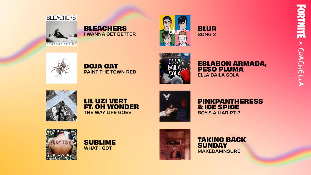 FN_Assist's tweet photo. Upcoming #FortniteFestival Jam Tracks releasing Thursday:

- I Wanna Get Better - Bleachers
- Song 2 - Blur
- Paint The Town Red - Doja Cat
- Ella Baila Sola - Eslabon Armado, Peso Pluma
- The Way Life Goes - Lil Uzi Vert ft. Oh Wonder
- Boy's A Liar Pt. 2 - PinkPantheress & Ice Spice
- What I Got - Sublime
- MakeDamnSure - Taking Back Sunday