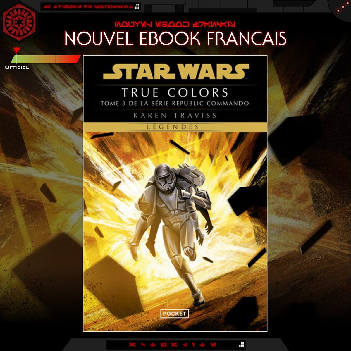LTCoruscant's tweet image. 𝐑𝐄𝐏𝐔𝐁𝐋𝐈𝐂 𝐂𝐎𝐌𝐌𝐀𝐍𝐃𝐎

Après avoir ressorti les deux premiers tomes de la série #RepublicCommando, Contact Zéro et Triple Zéro, en novembre dernier en livre numérique, @PocketImaginair dévoile la sortie prochaine de #TrueColors, le 3e tome.

#LaTribunedeCoruscant
