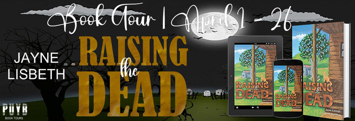 Word Magic: All About Books: Book Spotlight: Raising the Dead by Jayne Lisbeth @pumpupyourbook fionaingramauthor.blogspot.com/2024/04/book-s…