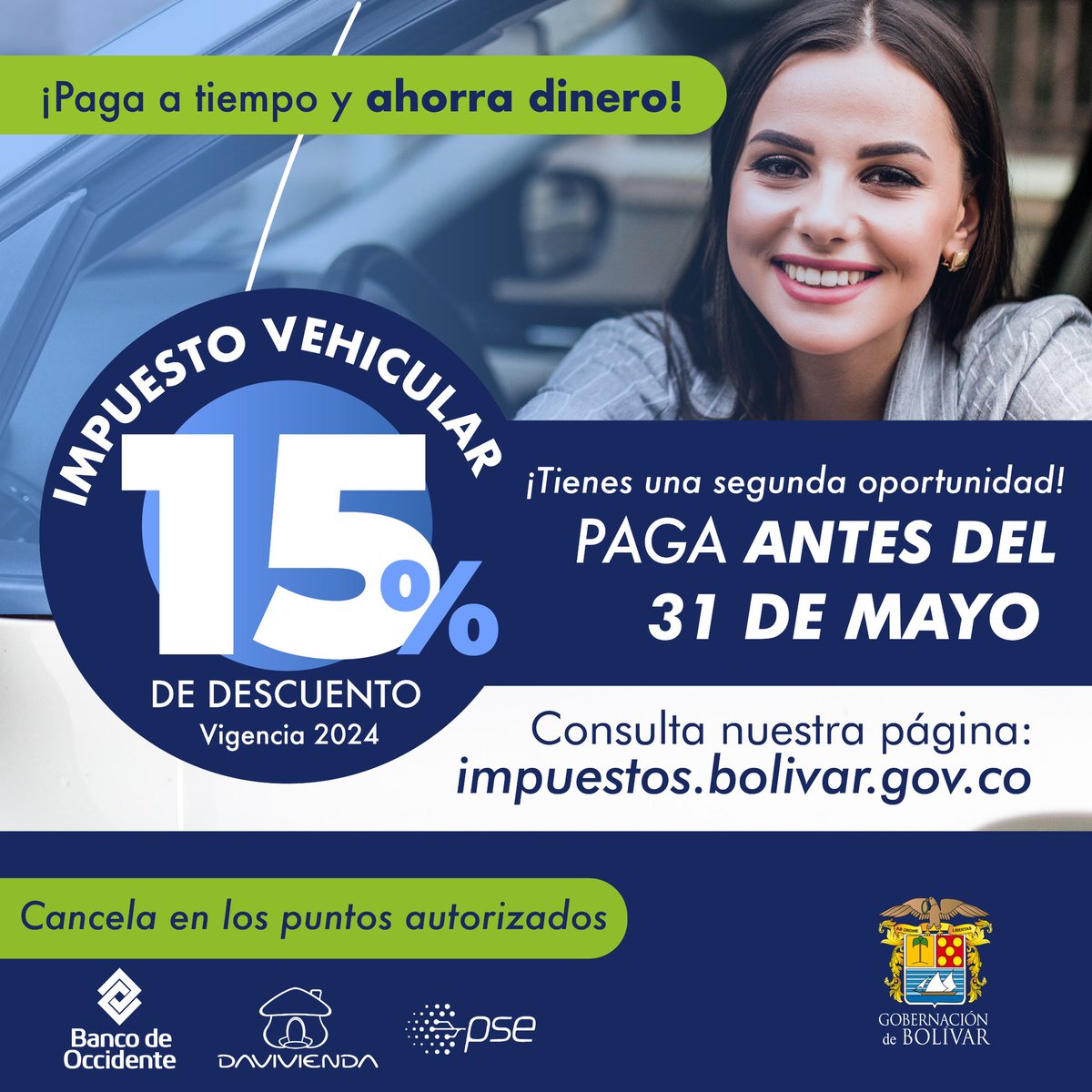 🏦💸¡Atención, bolivarenses! ‼️Aprovechen el descuento del 15% por el pronto pago del Impuesto Vehicular. 📅 Hasta el 31 de mayo. 📱💻 Paga de manera fácil y rápida a través del botón PSE en la web 👉 impuestos.bolivar.gov.co ¡Súmate al Progreso y Bienestar de Bolívar! 💛💚❤️