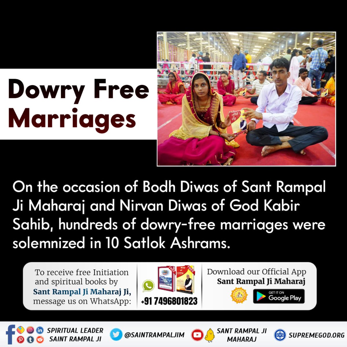 #MarriageIn17Minutes
In order to return the most respect of girls Sant Rampal Ji Maharaj is creating Dowry Free India so that girls are not understood as a burden on their parents.