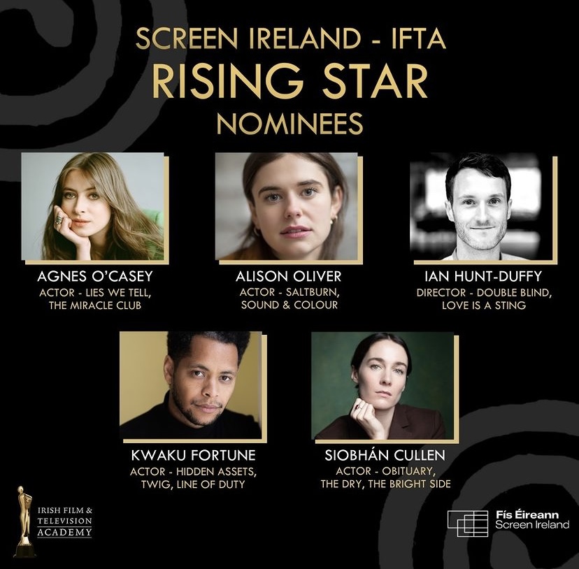 Congratulations to our three Lir Grads who have been nominated for the @ScreenIreland & @IFTA Rising Star award 2024 - Agnes O’Casey, Alison Oliver, and Kwaku Fortune ✨👏 Well done to all the nominees - the winner will be announced on April 20th. @tcddublin