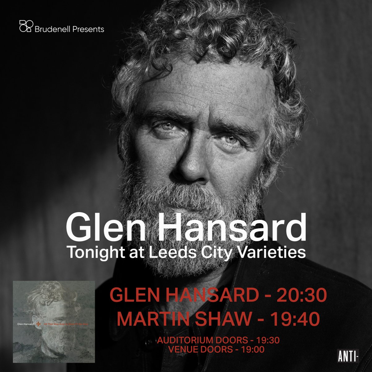 This evening we host the incredible @Glen_Hansard at @CityVarieties and it's completely sold out! Stage times are below for those of you lucky enough to have a ticket. 👇 19:00 - Venue Doors 19:30 - Auditorium Doors 19:40 - Martin Shaw 20:30 - Glen Hansard See you tonight! 🎉