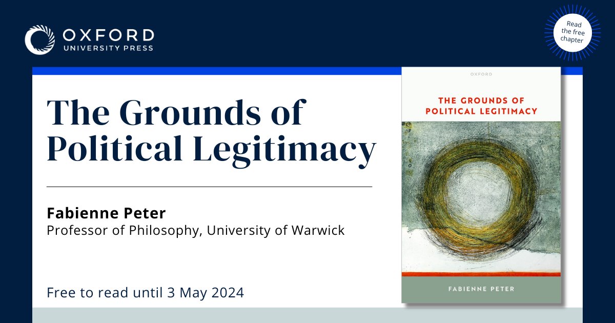 It will soon be one year since the publication of my book on political legitimacy. In the run-up, the first chapter is free to read: academic.oup.com/book/46053/cha…