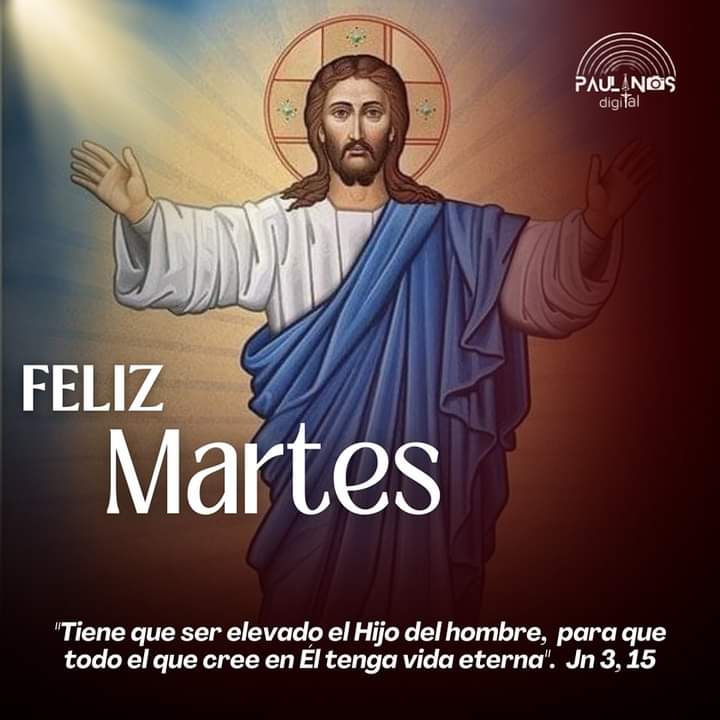 Paulinosdigital's tweet photo. "Que este martes esté lleno de bendiciones y alegría. Que la luz de la fe ilumine nuestro camino y nos guíe en cada paso que damos. ¡Feliz martes para todos! 🙏 #Fe #Bendiciones #Martes" https://t.co/YEEIEWw5pe