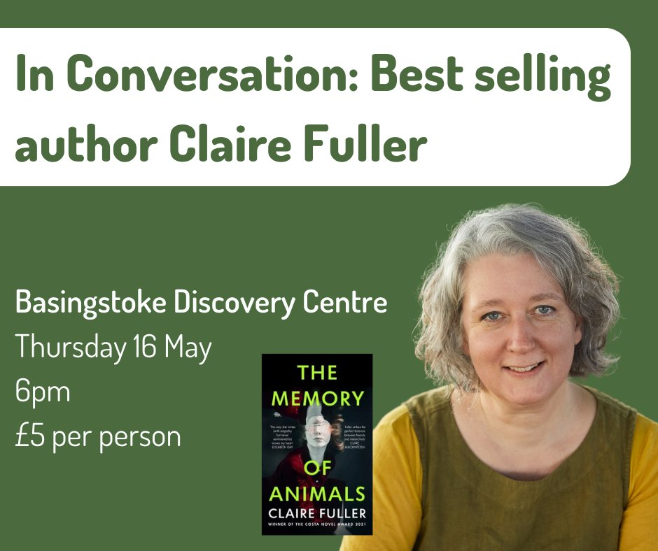 Join Hampshire Libraries' Author of the Month for May Claire Fuller, in conversation with presenter Rebecca Fletcher at Basingstoke Discovery Centre. ℹ️ Thursday 16 May, 6pm 🎟️Tickets are £5 per person: shop.hants.gov.uk/products/clair… #AuthorsOfTwitter #AuthorTalk #ClaireFuller