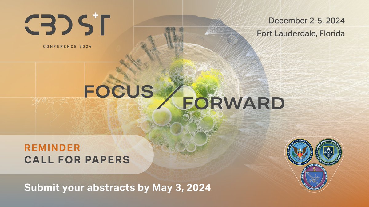 Be the innovator who transforms the chem-bio defense landscape! Your ideas can be what makes the difference. Submit abstracts TODAY at cbdstconference.com. Deadline: May 3. #CBDST2024 #CBDefense #FocusForward