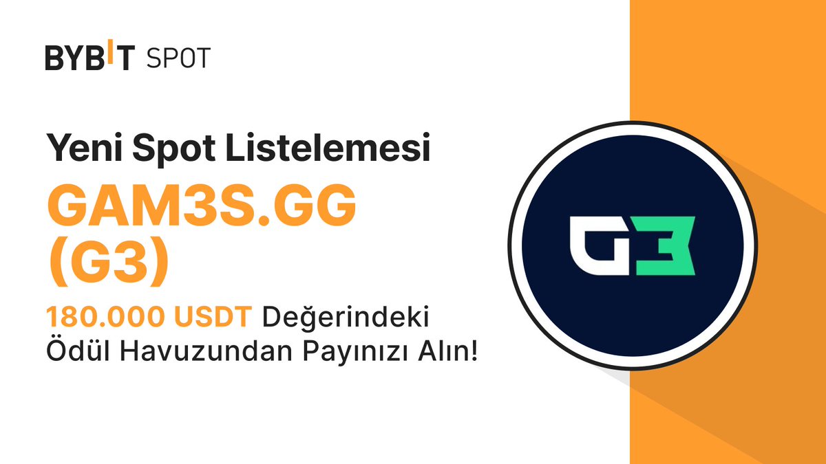 📣$G3 Resmi Olarak Bybit Spot'ta Listelendi! @GAM3Sgg_ 📈 İşlem yapın: shorturl.at/gsFGW 🤑 180.000 $USDT Ödül Havuzu: shorturl.at/ovAI7 🔥 160.000 $USDT Ödül Havuzlu $G3 Token Splash: shorturl.at/kxCFU #BybitTrading #TheCryptoArk