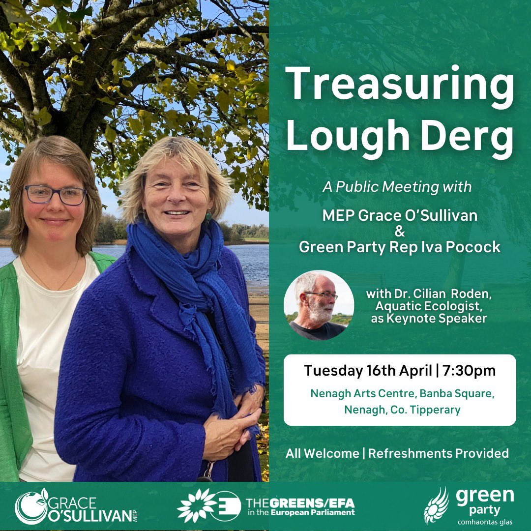 Lough Derg is a treasure - let's treat it that way! Join me for a public discussion with MEP Grace O'Sullivan & aquatic ecologist Dr. Cilian Roden on the past & present ecology of the lake and what the future holds for it. #tipperary #loughderg #biodiversity #Nenagh #dromineer
