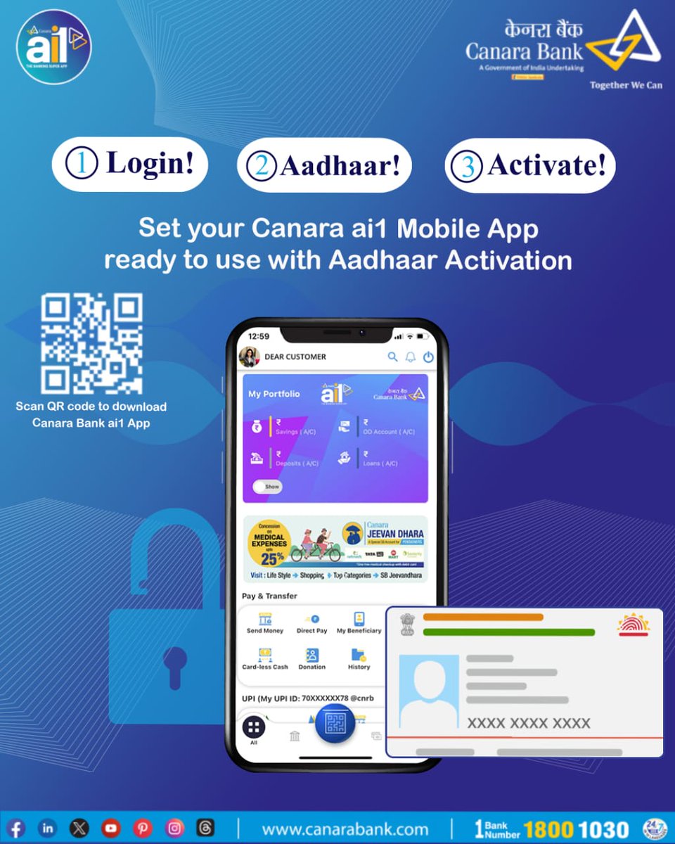 Activate your Canara ai1 Mobile App effortlessly by integrating your Aadhar details and enjoy the convenience of secure banking anytime, anywhere, right at your fingertips. Download the app now! Playstore: play.google.com/store/apps/det… App Store: apps.apple.com/in/app/canara-… #CanaraBank…